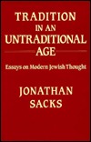 Tradition in an Untraditional Age: Essays on Modern Jewish Thought (Hardcover)