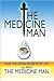 The Medicine Man and the Se...
