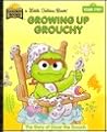 Growing Up Grouchy (Little Golden Book)
