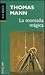 La Montana Magica / The Magic Mountain (Spanish Edition)
