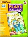 Plays That Show Character Counts!: Grades 6-8