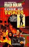 Code of Bushido (Super Bolan, #55)