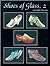 Shoes of Glass, 2