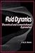 Fluid Dynamics: Theoretical and Computational Approaches