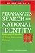 Peranakan's Search For National Identity: Biographical Studies Of Seven Indonesian Chinese
