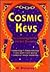 Cosmic Keys: Fortunetelling for Fun and Self-Discovery (Llewellyn's Self-Help Series)