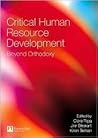 Critical Human Resource Development: Beyond Orthodoxy Critical Human Resource Development: Beyond Orthodoxy