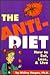 The Anti-Diet  by Mickey Harpaz