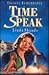 A Time to Speak (Seasons Remembered / Linda Shands)