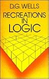 Recreations in Logic Recreations in Logic
