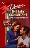 The Baby Consultant by Anne Marie Winston