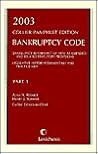 2003 Collier Pamplet Edition Bankruptcy Code: Part 1 2003 Collier Pamplet Edition Bankruptcy Code: Part 1
