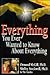 Everything You Want to Know About Everything