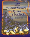 The Great Eastern Mussel Cookbook (Paperback)