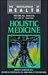 Holistic Medicine by James S. Gordon