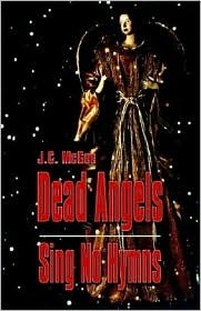 Dead Angels Sing No Hymns