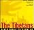 The Tibetans: A Struggle to Survive