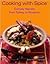 Cooking With Spice: Culinary Secrets From Turkey to Morocco
