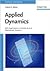 Applied Dynamics: With Appl...