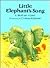 Little Elephant's Song