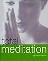 Total Meditation