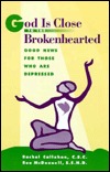 God Is Close to the Brokenhearted: Good News for Those Who Are Depressed (Paperback)