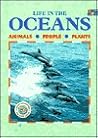 Life in the Oceans (Life in the...)