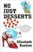 No Just Desserts