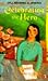 Celebrating the Hero by Lyll Becerra de Jenkins