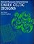 Early Celtic designs (Briti...