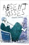 Absent Kisses