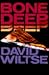 Bone Deep