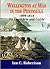 Wellington at War in the Peninsula, 1808-1814  by Ian   Robertson