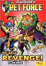 Pie-Rat's Revenge! (Garfield's Pet Force, #2)