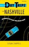 Day Trips from Nashville (Day Trips Series)