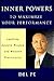 Inner Powers to Maximize Your Performance, Volume 1 by Del Pe