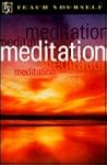 Meditation (Teach Yourself) Meditation (Teach Yourself)