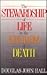 The Stewardship of Life in the Kingdom of Death