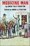 Medicine Man (Western Frontier Library)