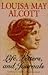 Louisa May Alcott: Life, Le...