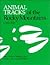 Animal Tracks of the Rocky Mountains: Idaho, Montana, Wyoming, Utah, Colorado, Arizona and New Mexico