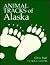 Animal Tracks of Alaska