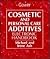 Handbook of Cosmetics and Personal Care Additives: An International Guide to More Than 15,000 Products by Trade Name, Function, Composition and Manu