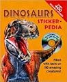 Sticker-pedia Dinosaurs: Filled with Facts on 180 Amazing Creatures! (Stickerpedia Books)