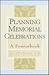 Planning Memorial Celebrati...