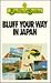 Bluff Your Way in Japan