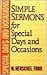 Simple Sermons for Special Days and Occasions