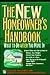 The New Homeowner's Handbook: What to Do After Your Move in