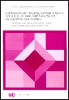 Expansion of Trading Opportunities to the Year 2000 for Asia-Pacific Developing Countries (Hardcover)