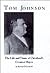 Tom Johnson: The Life and Times of Cleveland's Greatest Mayor